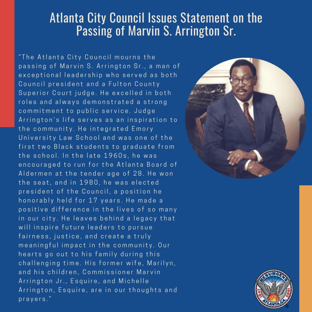 atlcouncil's tweet photo. Today, Atlanta mourns the lost of another great legend. Our thoughts and prayers are with the loved ones of Marvin S. Arrington Sr. He was truly a remarkable man, and his history will live on in our beloved city. https://t.co/xAIxsD6hzs