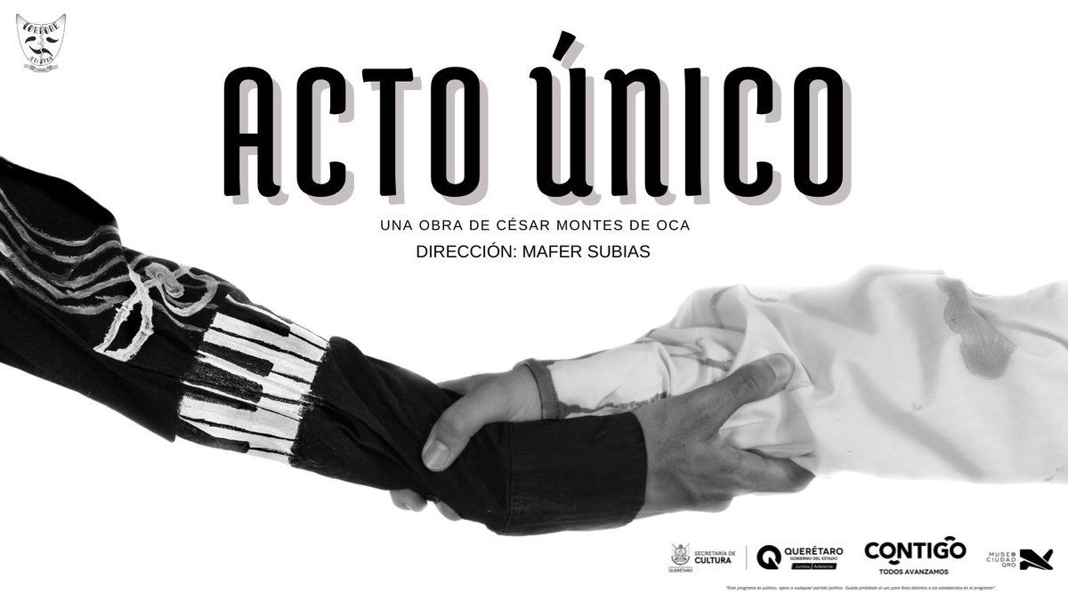 #Teatro | ACTO ÚNICO | 👫 

Una obra de César Montes de Oca
Dirección: Mafer Subias
Funciones: 📅 domingos de julio, ⏰17:00 h
Entrada general $180 pesos

👉 Venta de boletos al 442 811 9717