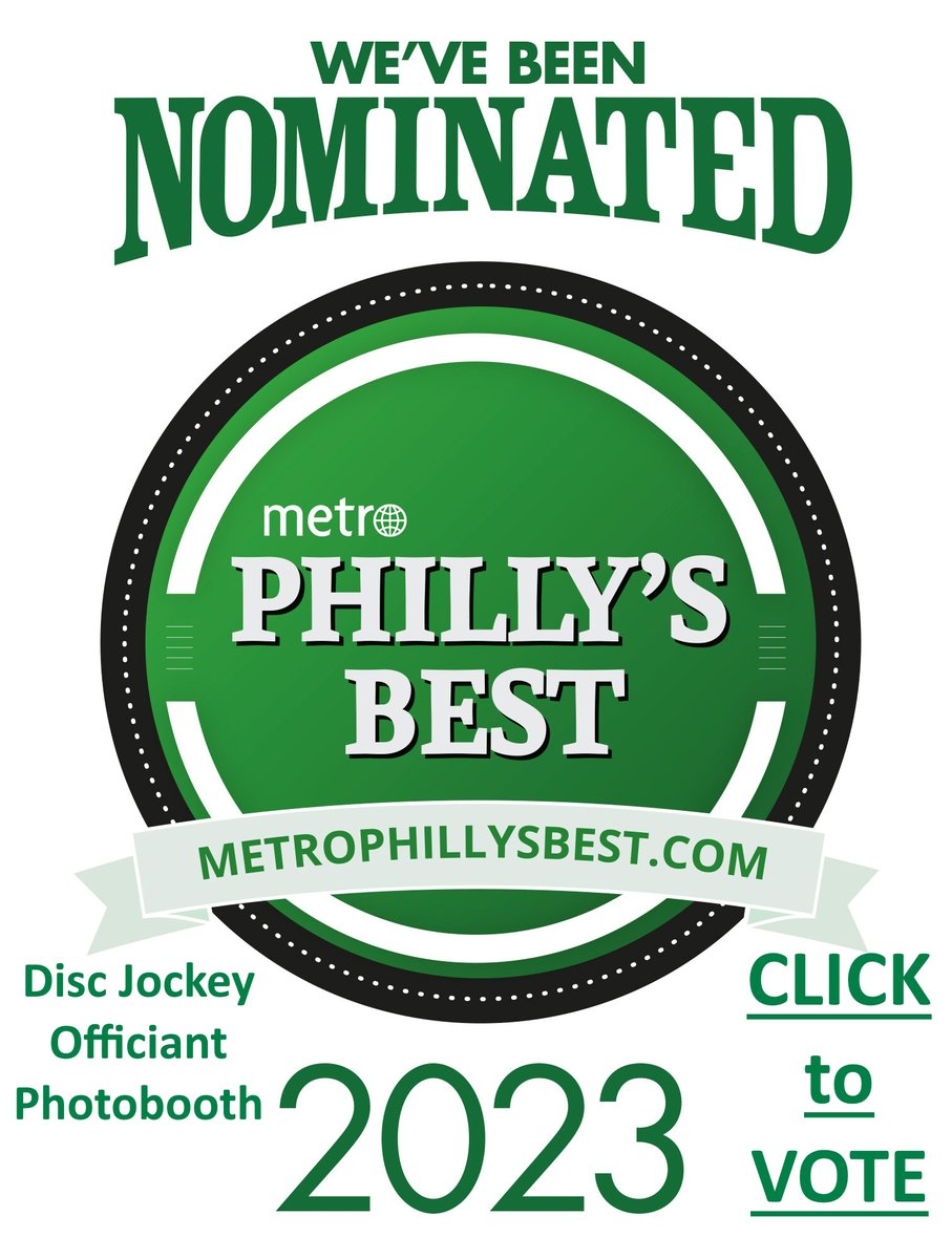 We have been nominated for Metro Philly's Best of for DJ and Officiant Please click here> metrophillysbest.com/voting/#// to vote for me for both. THANK YOU!