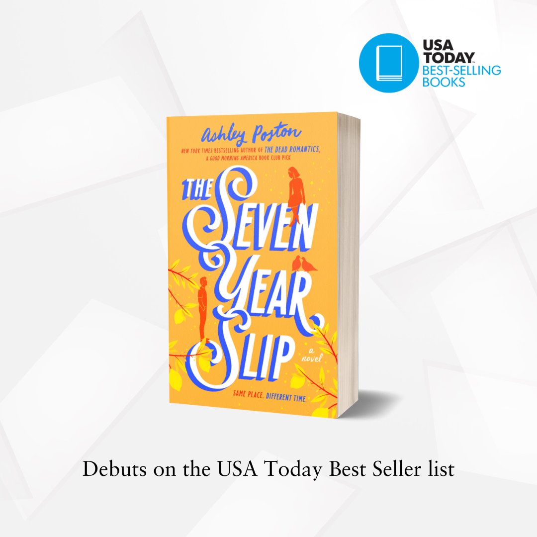 Congratulations, @ashposton! THE SEVEN YEAR SLIP debuted on the @USATODAYBooks best seller list! 🥳🙌 #ProudAgency