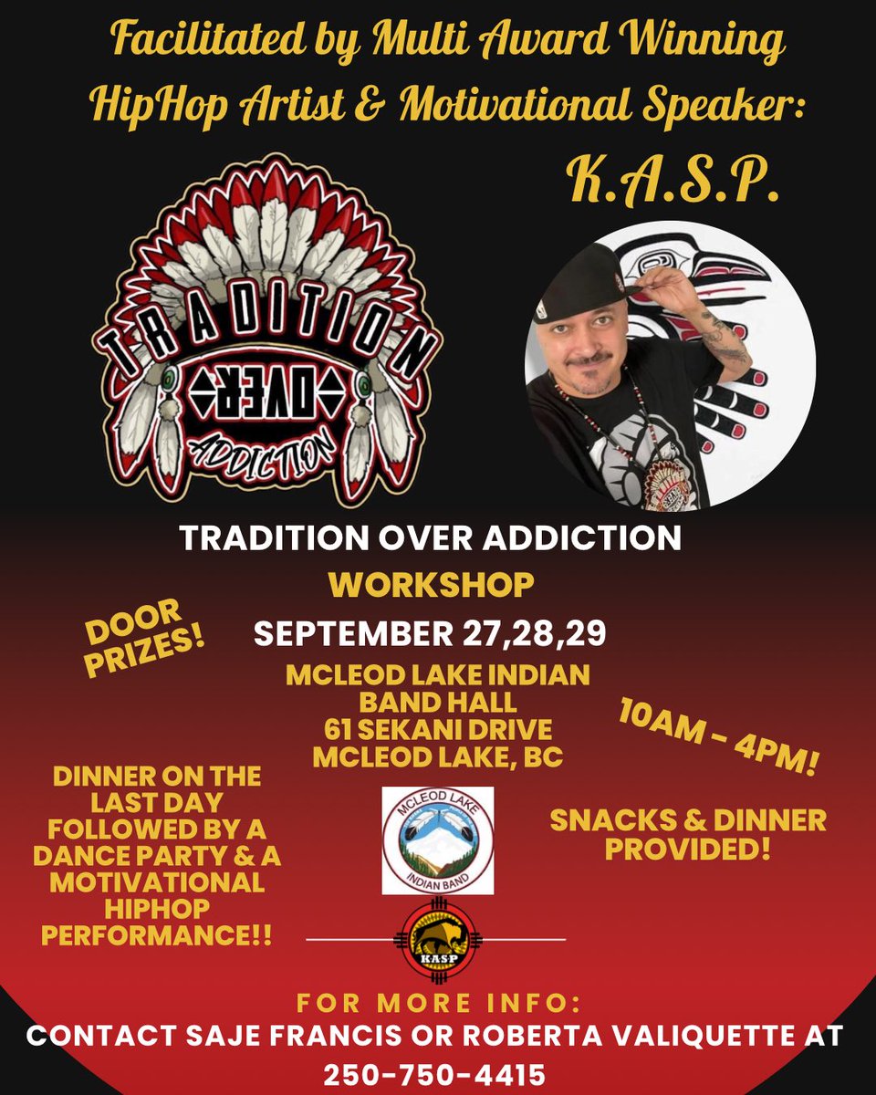 kaspsawan's tweet photo. I will be facilitating “Tradition Over Addiction” workshops, speaking, performing and hosting the “HipHop Pow Wow Dance party! 

#TraditionOverAddictionTour
#indigenizedpersonaldevelopment
#multiawardwinningartist #KASP https://t.co/ulYrDd8tVJ