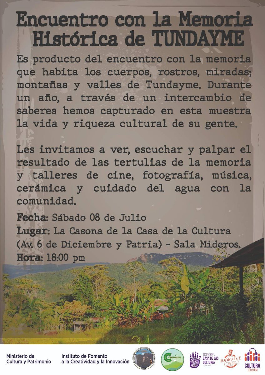Lxs invitamos, ESTE SÁBADO (6pm), a ver la Memoria Histórica de Tundayme en la <a href="/CasadelaCultura/">Casa de la Cultura Ecuatoriana</a>✊🏽🎉

Vean, escuchen y palpen el resultado de diversos talleres en la Cordillera del Cóndor, donde se tejen las luchas y resistencias del pueblo Shuar y Kichwa

#TundaymeTieneMemoria