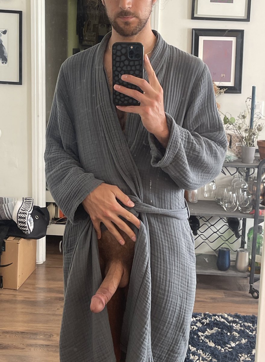 Who’s coming to take this robe off and service me?