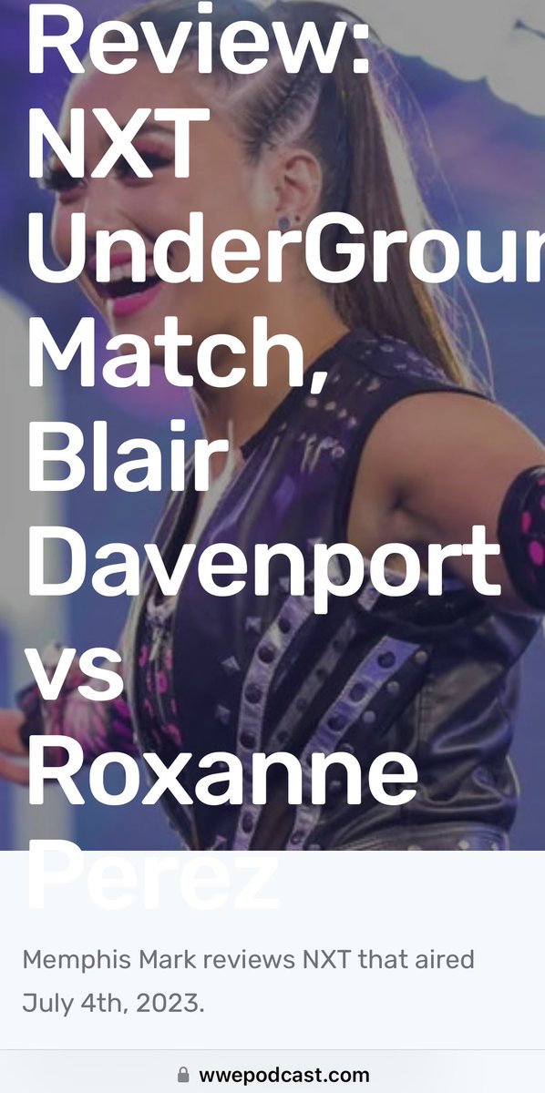 Listen to 'NXT Review: NXT UnderGround Match, Blair Davenport vs Roxanne Perez' by The WWE Podcast via #spreaker spreaker.com/user/matts_mad… @144captain @MaintenanceMav @RockysClub007 ##WWENXT #WWERaw