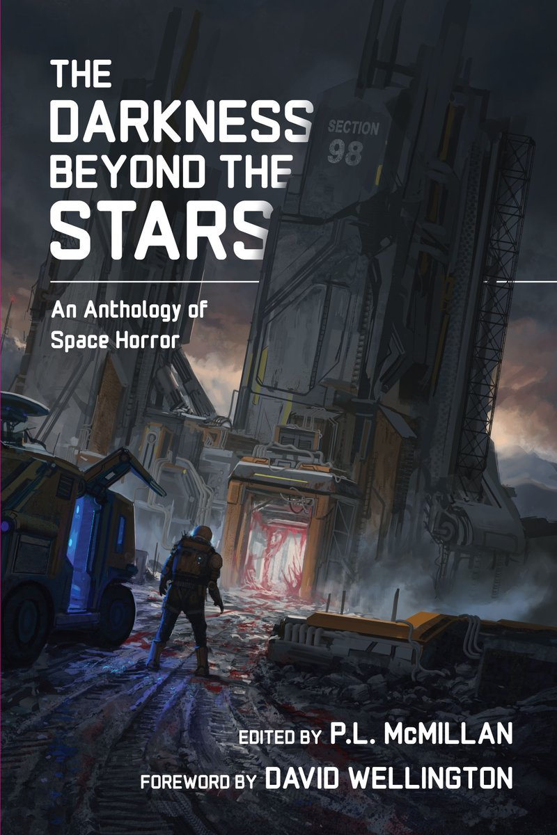SaltHeartPress's tweet photo. The time to look up to the stars and tremble is here. 

Edited by @AuthorPLM 
Cover by Stefan Koidl
Foreword by @LastTrilobite

The Darkness Beyond The Stars is an anthology of space-themed horror --- coming August 31st

Peep the spectacular list of authors below 👇 https://t.co/vHgpiVRHaT