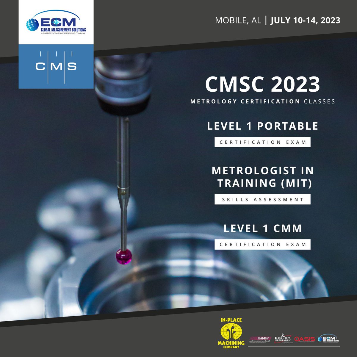 InPlaceMachine's tweet image. Limited Seats Available! Register now to take advantage of our FREE CMS Metrology Certification Course hosted by @ECMGlobal — at this year&apos;s @CMSCEVENT in Mobile, AL on July 10-14, 2023.

Visit ➡️ lnkd.in/gPW7ZSWd to learn more!  

#metrology #certification #cmm