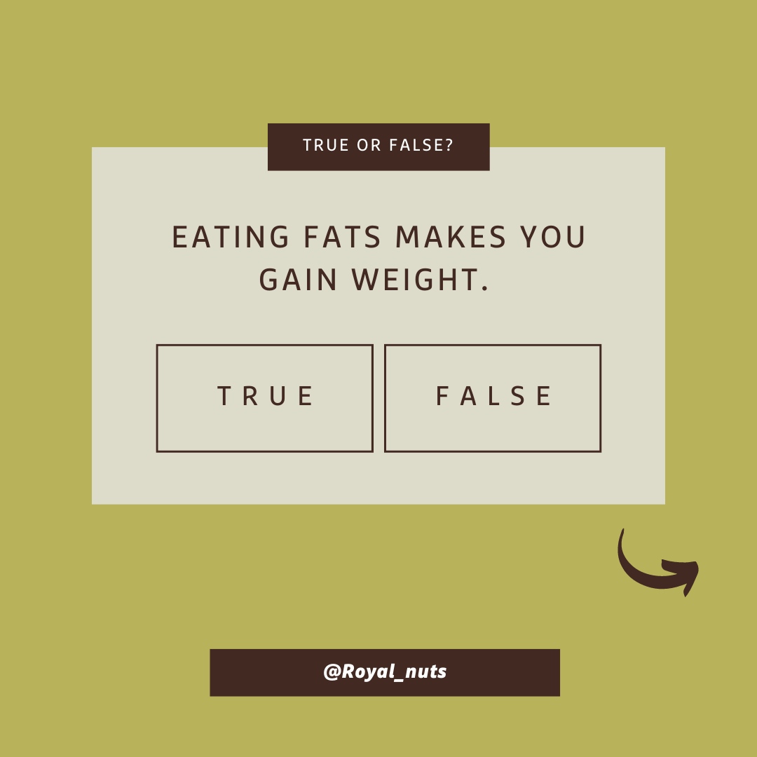 Royal_Nuts's tweet photo. False. ←

Fat is an energy source: When you limit your carb intake and increase your fat intake, your body recovers its ability to burn fat for energy-reducing fat deposits (thus reducing your weight). 

 Fats help you feel full! https://t.co/CuD338sKft
