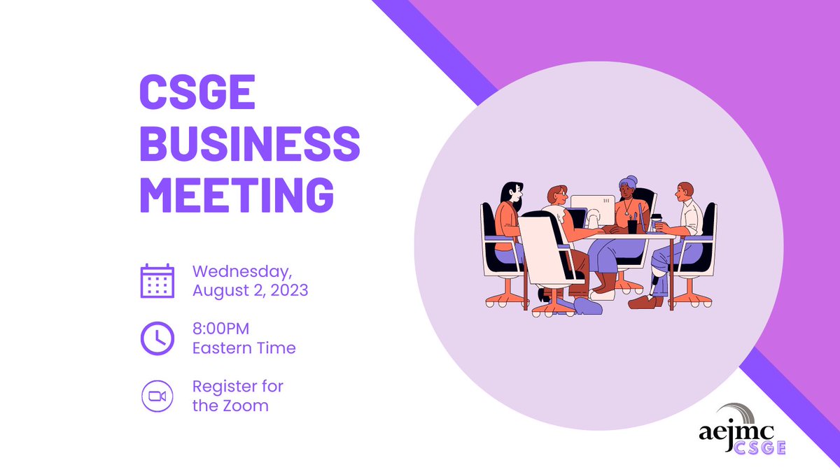 CSGEAEJMC's tweet photo. 📆 MARK YOUR CALENDARS! The CSGE Business Meeting is on August 2nd at 8pm Eastern via Zoom. We hope you can attend! We will be ready to answer any questions and discuss any ideas!
Register Here to Join Us: https://t.co/PG9OPtyG24 #CSGE #AEJMC #AEJMCCSGE #BusinessMeeting #AEJMC23 https://t.co/WcqvL57yxJ