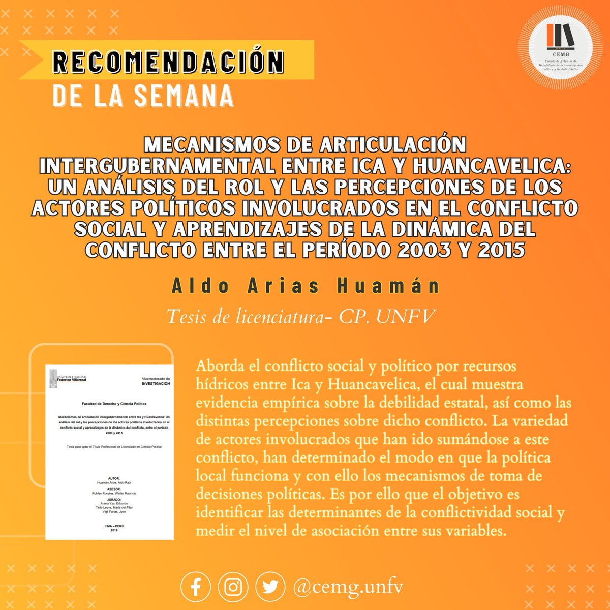 cemg_peru's tweet photo. Recomendamos la tesis en #CienciaPolítica: "Mecanismos de articulación intergubernamental entre Ica y Huancavelica: Análisis del rol y percepciones de los actores políticos involucrados en el conflicto social y aprendizajes de la dinámica del conflicto entre el período 2003-2015" https://t.co/zP8y1By5XB