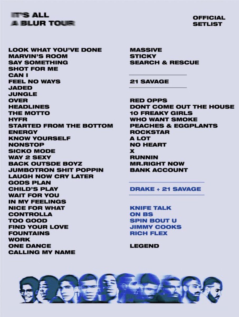 DrakeDirect's tweet photo. Full setlist from night one of #IAABTour https://t.co/7W9GJ6Hgcj