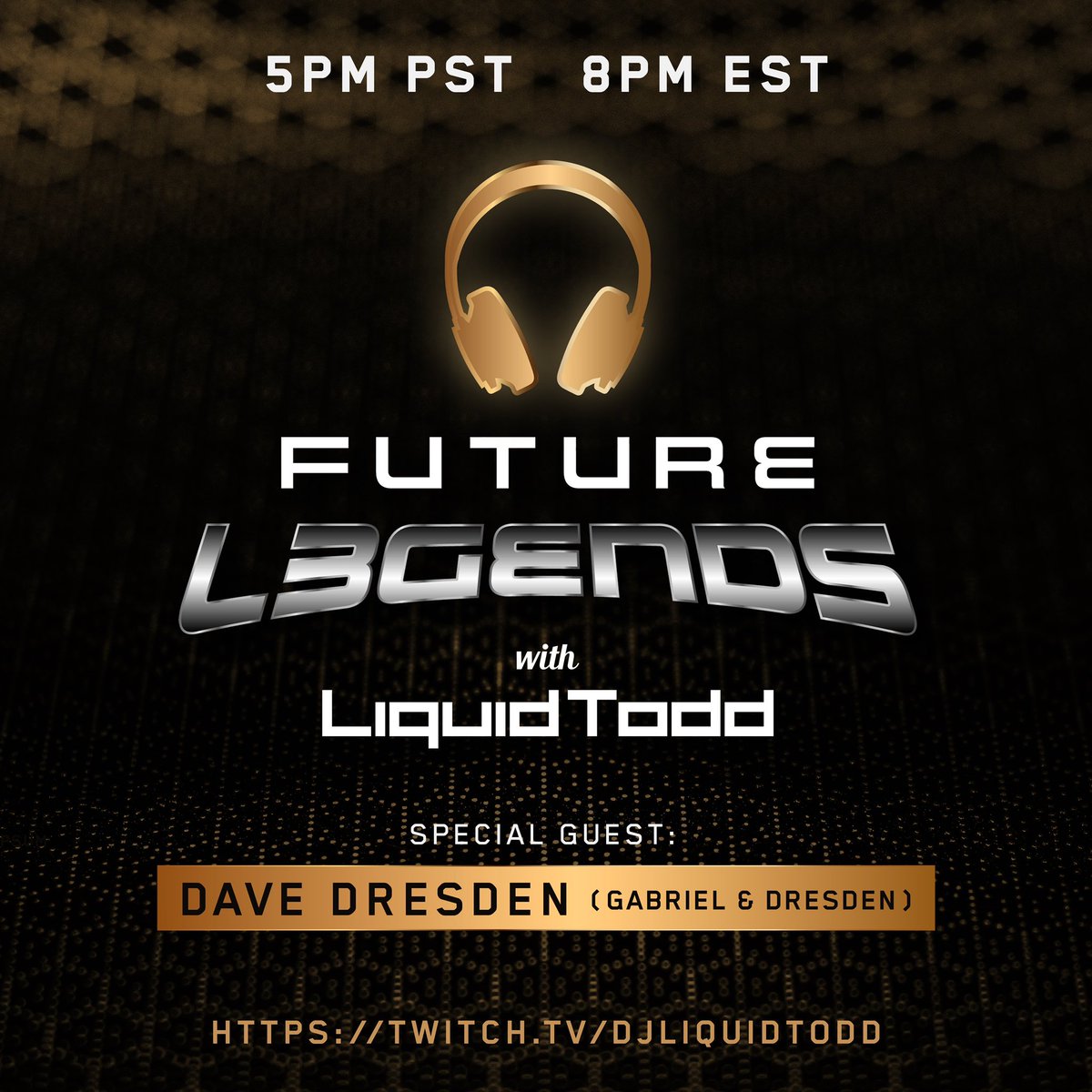 We got a big guest on Future L3GENDS this week. Dave Dresden from @GabrielNDresden and I will be listening to your new songs so submit your tracks starting at 5pmPST Thursday! It all goes down on twitch.tv/djliquidtodd