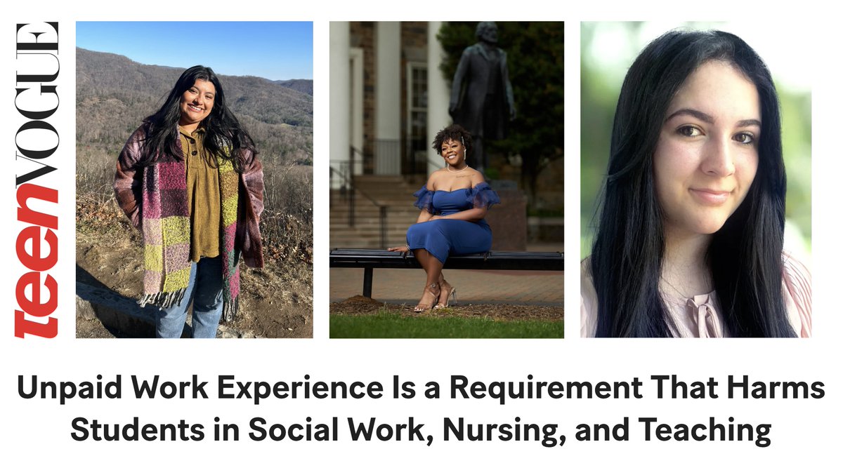 Unpaid Work Experience Is a Requirement That Harms Students in #SocialWork, #Nursing, &amp; #Teaching, read <a href="/Rainesford/">Rainesford Stauffer</a>’s article for @teenvogue, story supported by <a href="/econhardship/">Economic Hardship Reporting Project</a> bit.ly/TeenVogue_ReqU…