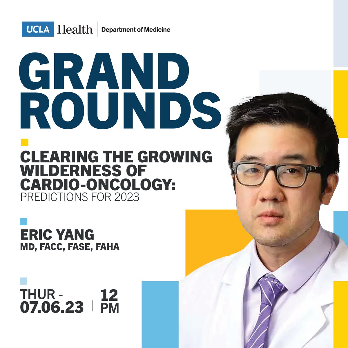 DOM_UCLA's tweet photo. A new year of DoM Grand Rounds kicks off Thursday at noon with Dr. Eric Yang (@datsunian), director of the UCLA Cardio-Oncology Program! Join us in person or via zoom. Details at https://t.co/bWDJusH6oS. https://t.co/Ndi4Nk62vA