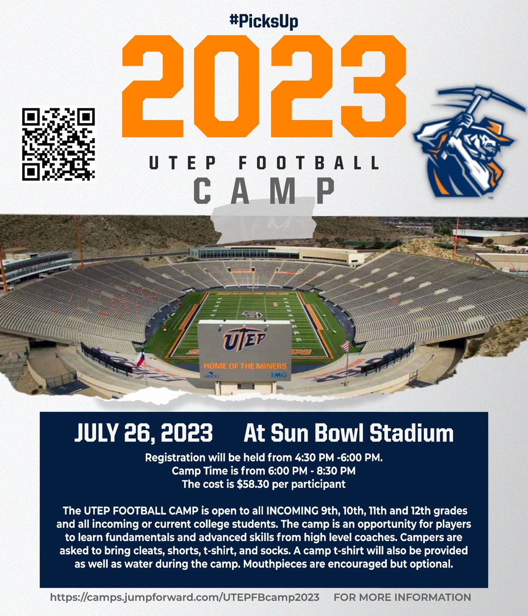 🏈: 2023 UTEP Football Camp
🗓️: July 26, 2023
📍: Sun Bowl Stadium
⏰: 4:30-6:00 PM✍️, 6:00-8:30 PM 🏃‍♂️
💻: camps.jumpforward.com/UTEPFBCamp2023
🐦: @UTEPFootball

#Miners | #PicksUp⛏️🏔️ | #24K