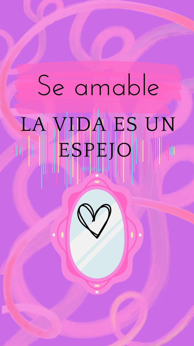Se amable😊💗🪞👈