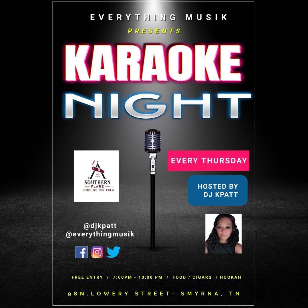 Kpattpr's tweet photo. You know the vibes each and every Thursday #karaokenight #southernflare #smynatn https://t.co/cDZS5lvlHd