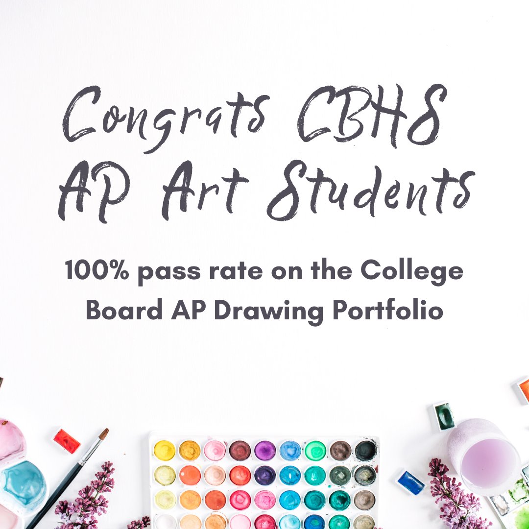 CBHSArt's tweet photo. Congratulations to Mrs. Soto's AP Drawing Students who received a 100% pass rate from College Board! Hard work pays off 🎉🎉 https://t.co/ax3wL4IVD0