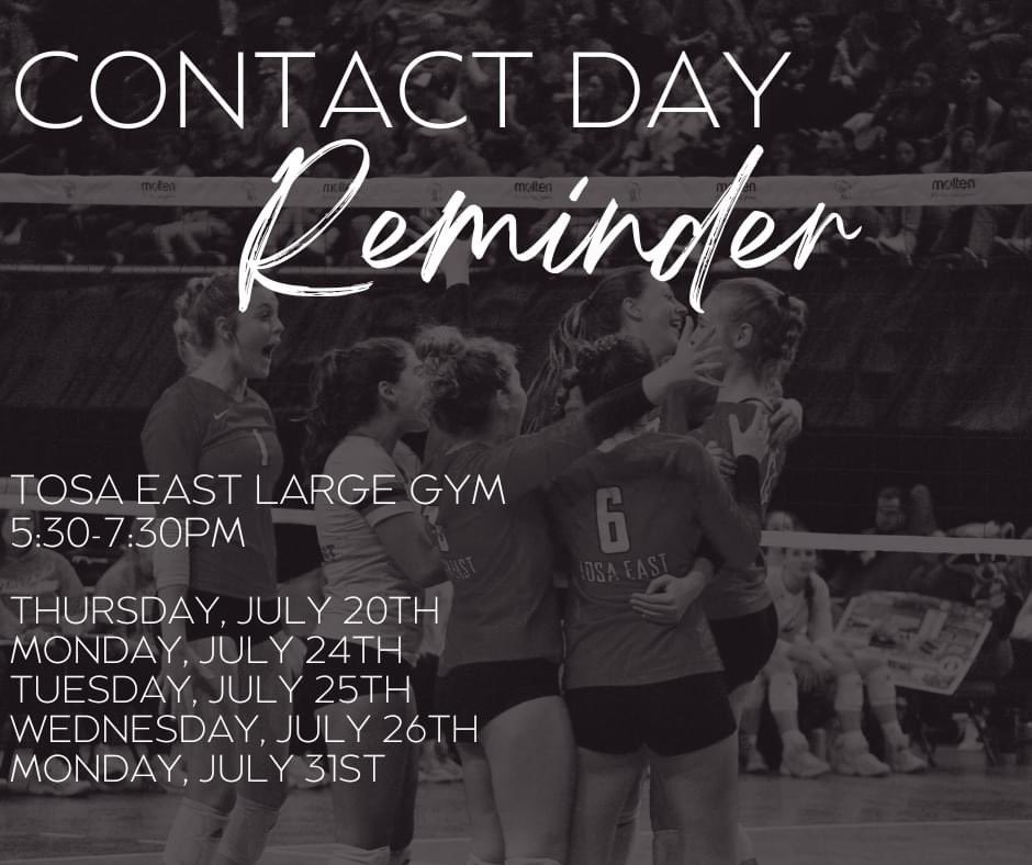 REMINDER! Contact days are a great way to get ready for tryouts this fall, and are the only times all of the coaches can be in the gym with players before tryouts. 

We hope to see everyone there!
