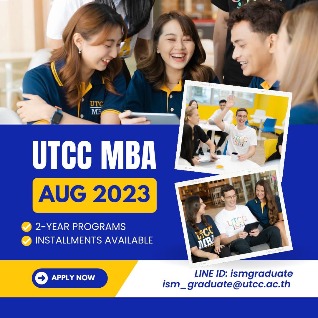 UTCCiSM's tweet photo. 📢Final call ‼️
We are now accepting new MBA applications for August 2023. 
📝Master of Business Administration
(Global MBA &amp; XMBA)  
See more details of the program at:
✏️GMBA https://t.co/aFgeQ8SMuK
 ✏️XMBA https://t.co/M8J9yJQ0i6

#utcc #utccism #masterdegree #mba #gmba https://t.co/YlEGJO6RvZ