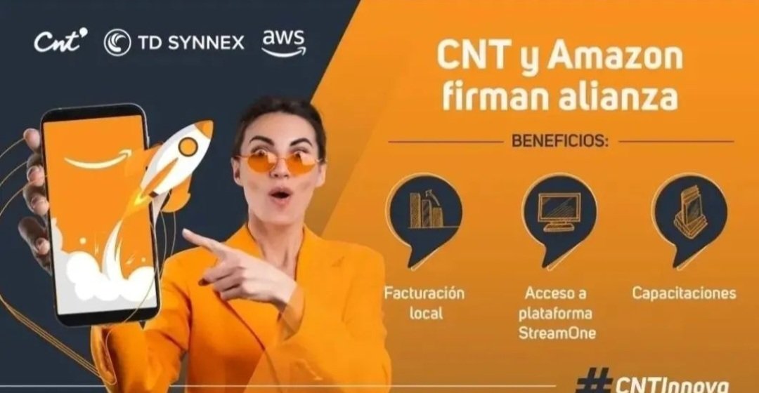 luisantonio_r's tweet photo. La @CNT_EC y AMAZON se aliaron para brindarte facturación local, acceso a plataforma StreamOne y capacitaciones para así entregarte más beneficios.
#CNTInnova #RentabilidadSocial #CámbiateaCNT #Beneficios #Ventajas https://t.co/yFm5pfbGbx