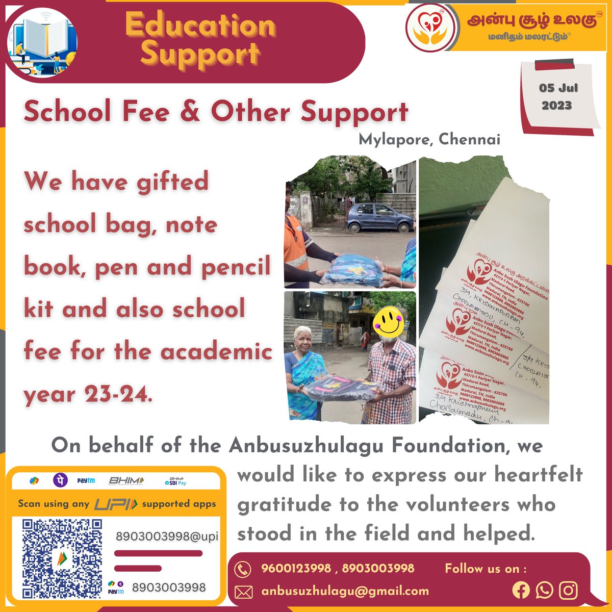 05 Jul 2023

Education Support 2023-24

School Kits with Bag, Note Books, Pen, Pencil kits are been distributed to the kids at Mylapore,  Chennai.

#anbusuzhulagu #anbusuzhulagu_thirumangalam #அன்புசூழ்உலகு #educate #educationispower #educateeverychild