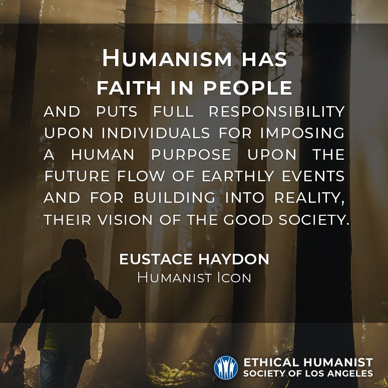 "Humanism has faith in people and puts full responsibility upon individuals for imposing a human purpose upon the future flow of earthly events and for building into reality, their vision of the good society." 

- Eustace Haydon, Humanist icon

#WisdomWednesday #InspiringQuotes