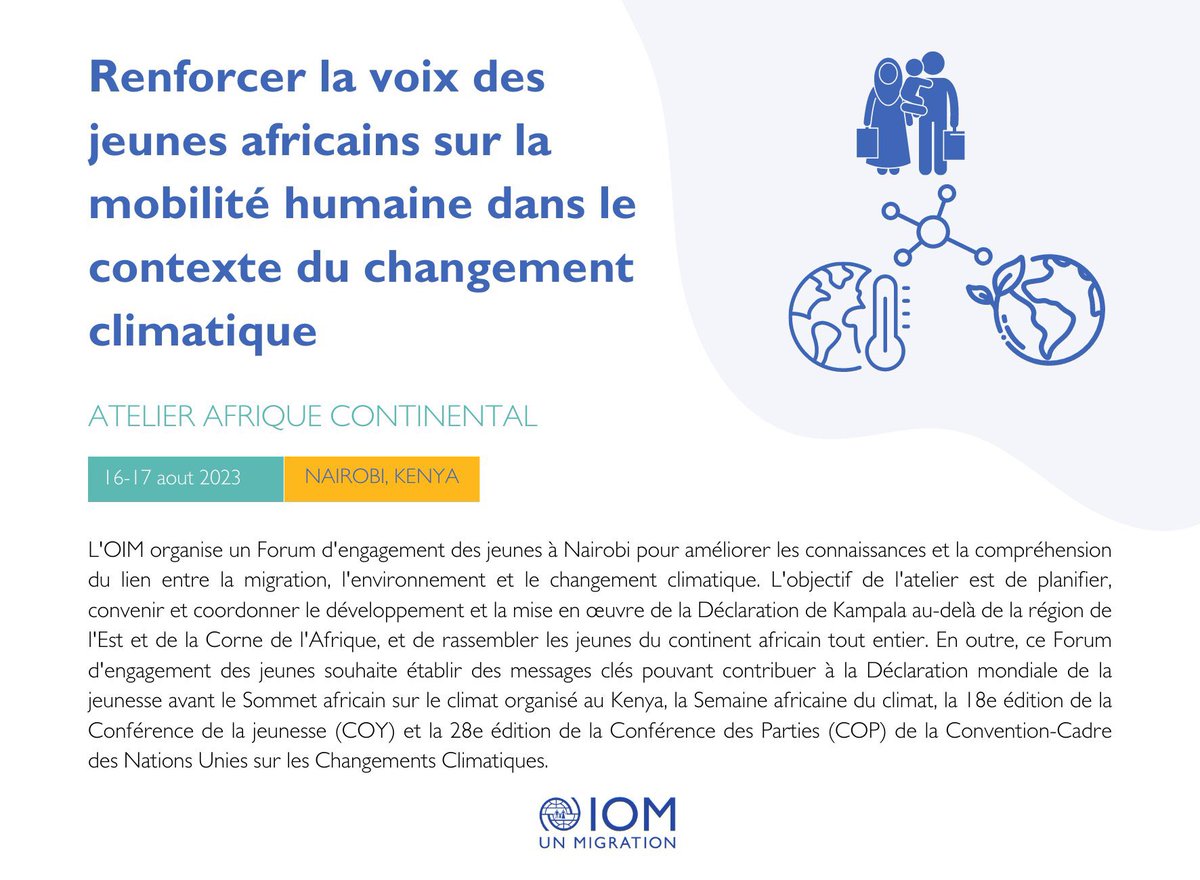 📢Appel à la jeunesse Africaine intéressée par l'impact du changement climatique sur la migration et la mobilité humaine à assister au Forum d'engagement des jeunes de <a href="/UNmigration/">IOM - UN Migration 🇺🇳</a> à Nairobi, au Kenya, du 16 au 17 août.

Voir plus de détails ici!

environmentalmigration.iom.int/events/strengt…

#COP28