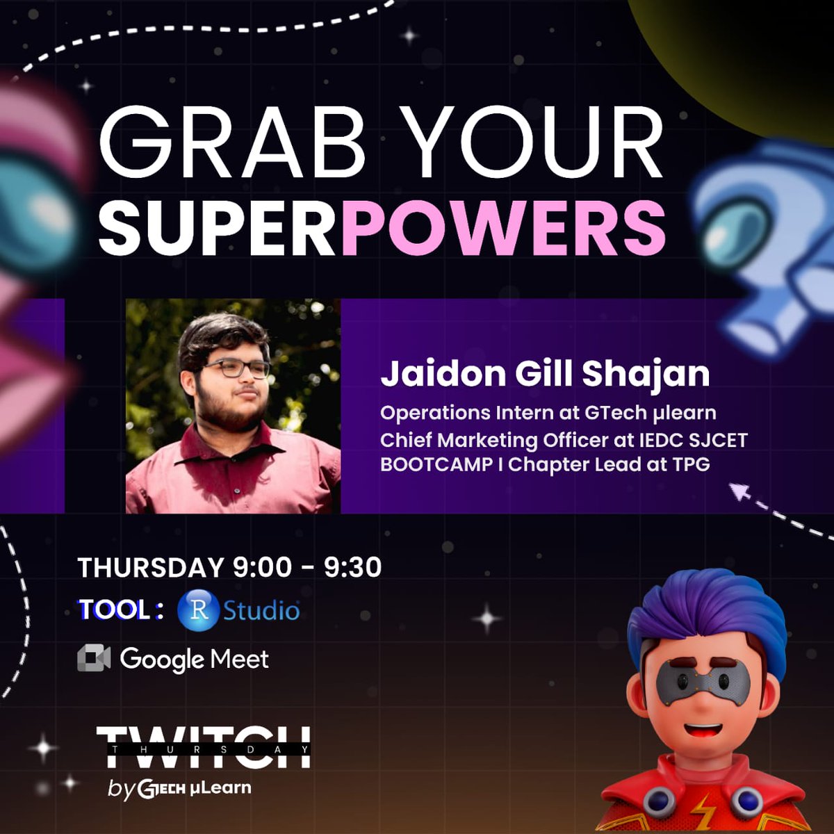 Are you ready to dive into the world of RStudio, an integrated development environment (IDE) designed for R programming language? ✨

Speaker: Jaidon Gill Shajan
Chief Marketing Officer at IEDC SJCET BOOTCAMP

🗓 6th July 2023
⏰ 9:00 to 9:30pm

Register : mulearn.org/superpowers