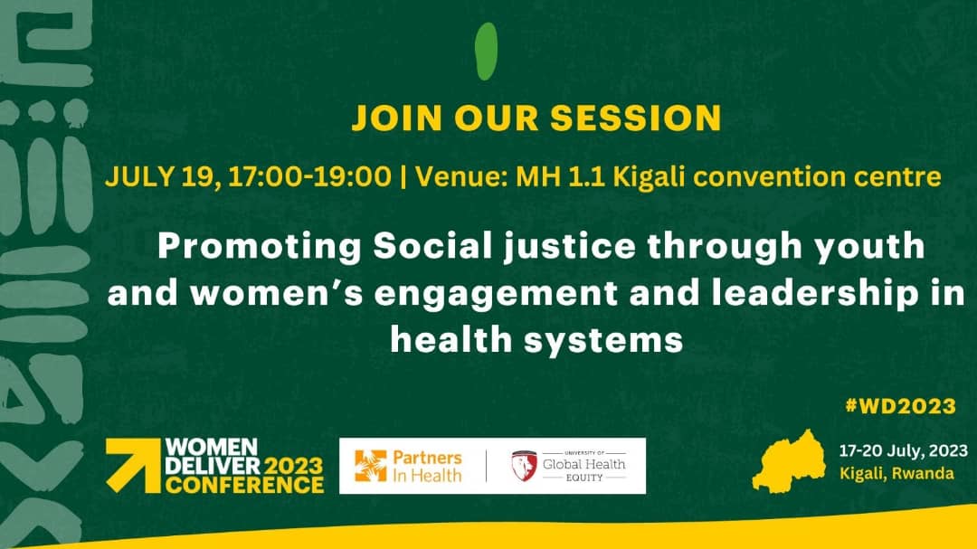 Join us at the Women Delivery Conference 2023 for a side event on 'Promoting Social Justice through Youth and Women’s Engagement and Leadership' hosted by @PIH @UGHE_org @PIH_Rwanda 🗓️Mark your calendar: July 19, 5:30pm Register now: forms.office.com/r/ZRgZqcwXcL #WD2023 #OnePIH