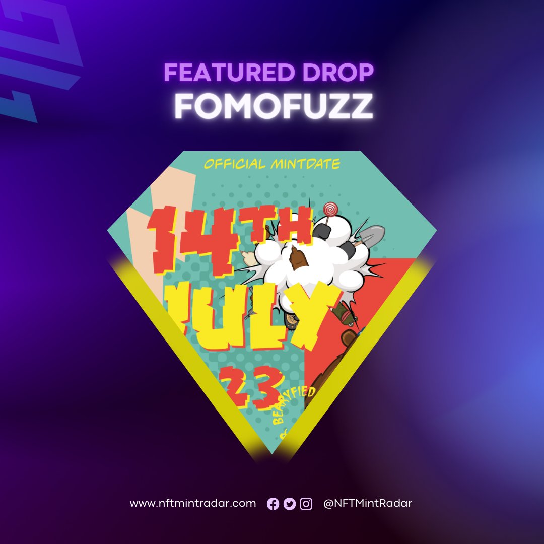 ⭐️FEATURED DROP⭐️

🌐FomoFuzz (@FomoFuzz_NFT)

🤯 Step into the thrilling world of FomoFuzz, where art, technology, and community collide in a spectacular explosion of creativity and innovation.

#NFTs #NFT #ETH #Ethereum
 
Discover⬇️
nftmintradar.com/nft-drops/fomo…