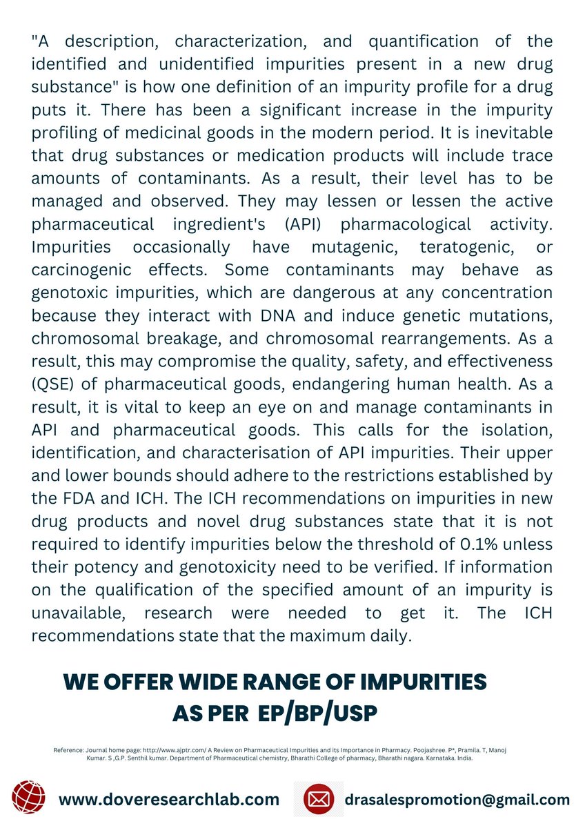Doveresearchpkl's tweet photo. The presence of these impurities even in small amounts may affect the efficacy and safety of the pharmaceutical products. These impurities are commonly known as byproducts, degradation products, intermediates.
For such more infomative article do follow us!
#Thedovetimes. https://t.co/bz2CkwHx3k
