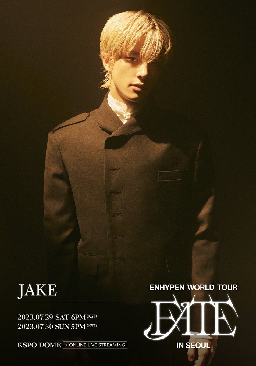 ENHYPEN's tweet photo. ENHYPEN WORLD TOUR 'FATE' IN SEOUL

● DATE : 2023.07.29 6PM(KST) / 07.30 5PM(KST)
● VENUE : KSPO DOME (+ONLINE LIVE STREAMING)

#엔하이픈 #ENHYPEN #EN_WORLDTOUR_FATE #FATE_IN_SEOUL https://t.co/qqpdTdkQ4p
