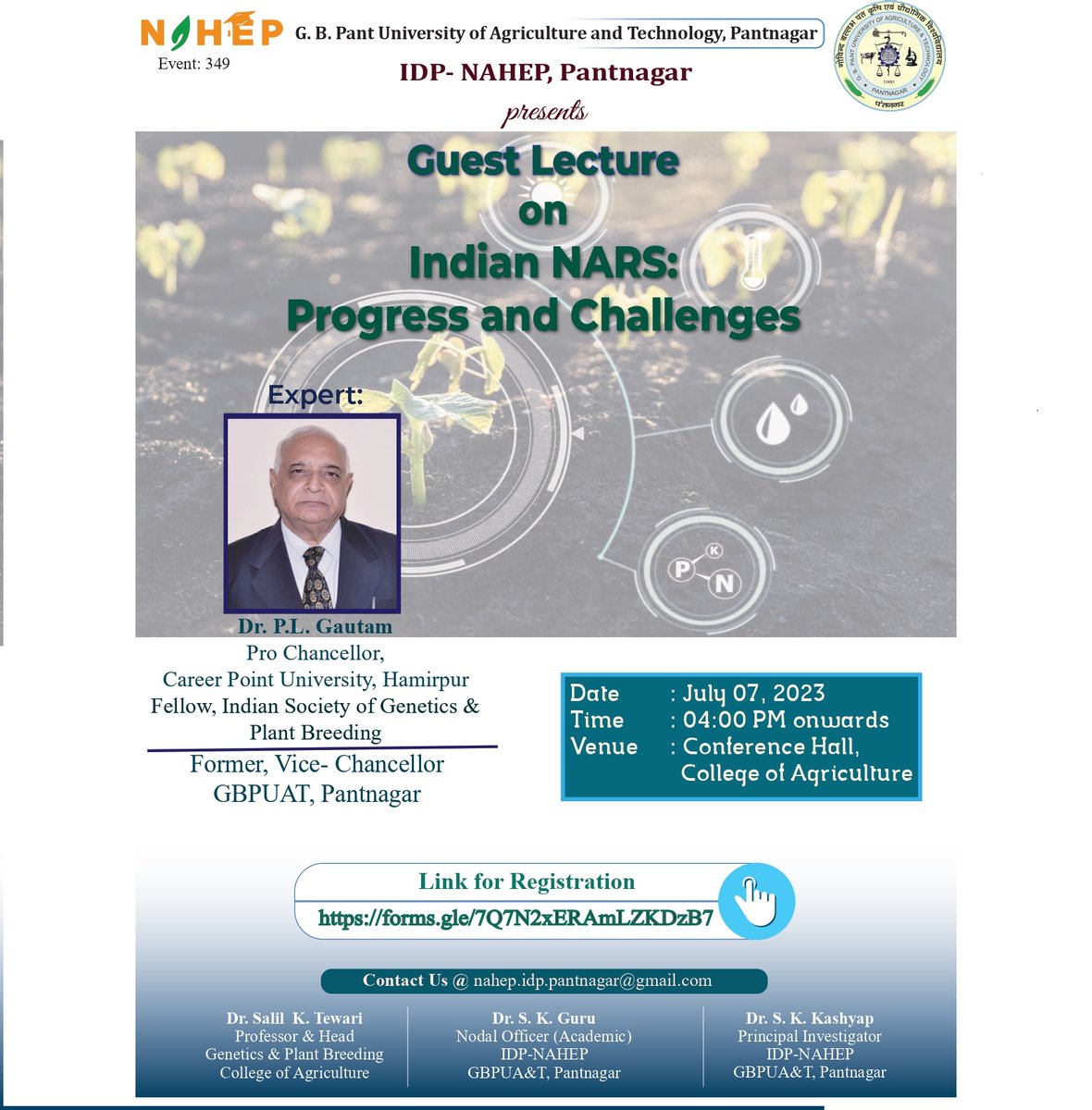 IDP_Pantnagar's tweet photo. GB Pant University of Agriculture and Technology &amp; IDP-NAHEP Pantnagar presents Guest Lecture on Indian NARS: Progress and Challenges
Date: July 07,2023
Time: 04:00 PM
Venue: Conference Hall, College of Agriculture https://t.co/v3oj6UYqB2