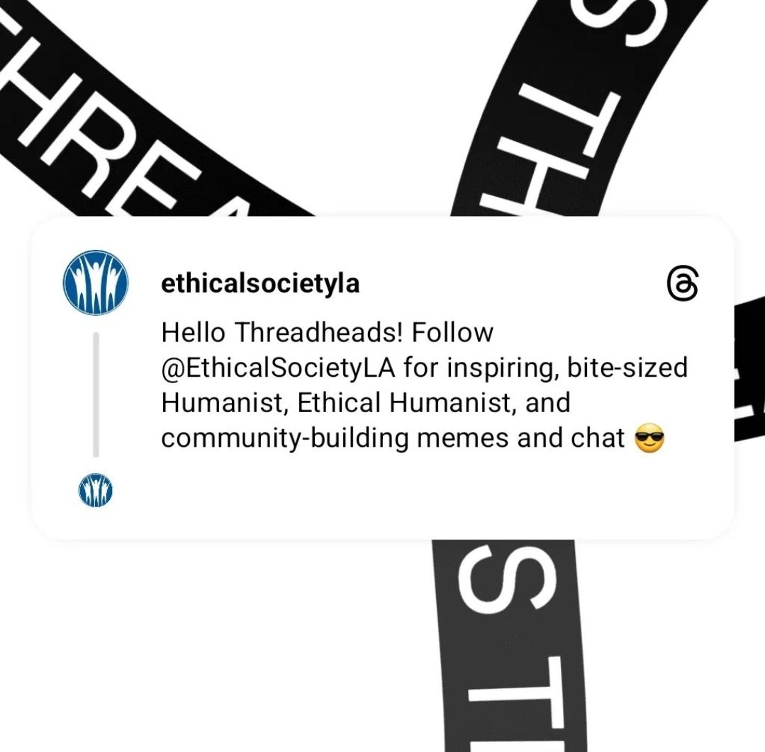 New social media just dropped: Threads app by Instagram / Meta. Follow us at threads.net/@ethicalsociet… for bite-sizes #Humanist, #EthicalHumanist, and community-building memes and chat! 😎

#ThreadsApp #Threads #Meta