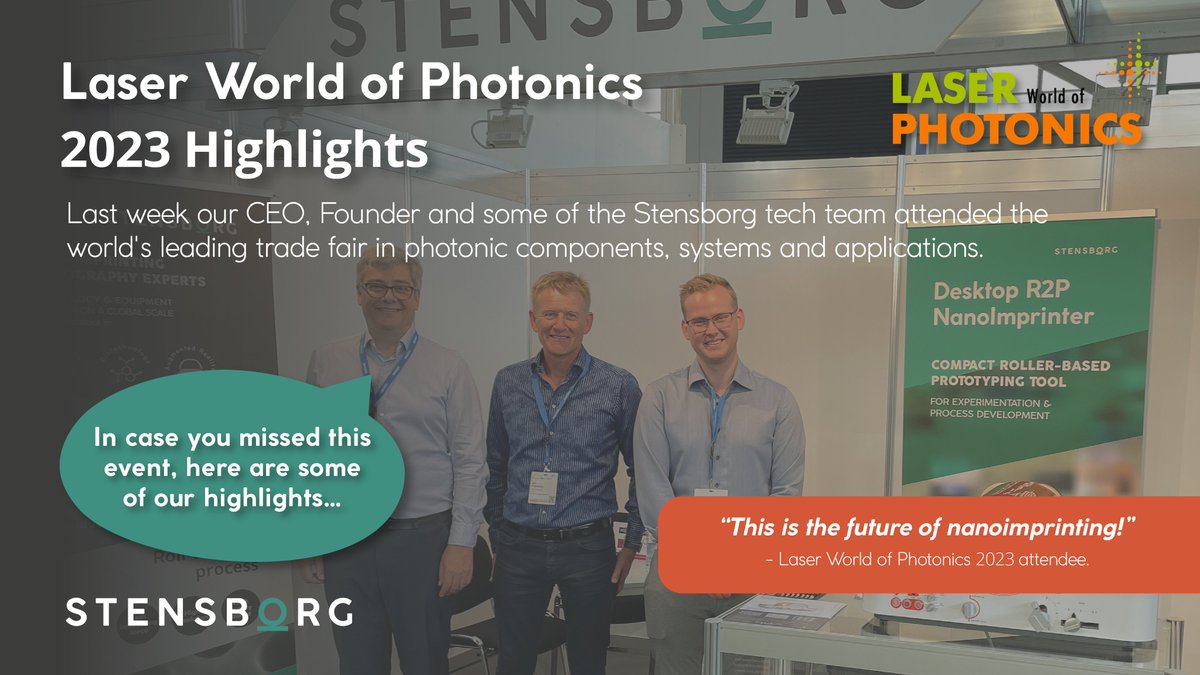 Stensborg's tweet image. Last week we attended #LaserWorldOfPhotonics!

Our team discussed roller-based #Nanoimprinting methods and our patented #OpticalEngine with booth attendees, showcasing our #DesktopR2PNanoImprinter!

Scroll through our slideshow to see our highlights. &amp;gt;&amp;gt; bit.ly/43gwnOB