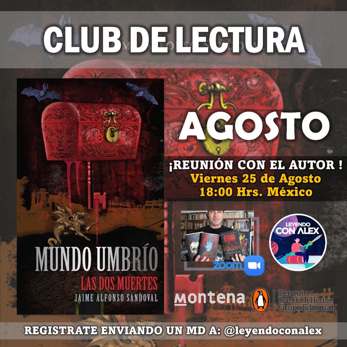 leyendoconalex's tweet photo. En Agosto iniciamos la Lectura 1/4 de #MundoUmbrio 

REUNIÓN POR ZOOM
INVITADO: @jaimealfonsos
DÍA: Viernes 25 de Agosto 
HORARIO: 6 p.m. México

REGISTRATE ENVIANDO UN CORREO ELECTRÓNICO

ASUNTO: Club de Lectura Mundo Umbrió tomo 1/4  

MENSAJE: Nombre Completo, Estado o País de donde eres

ENVIAR A: leyendoconalex@gmail.com

@penguinlibrosmx 
@CirceLam