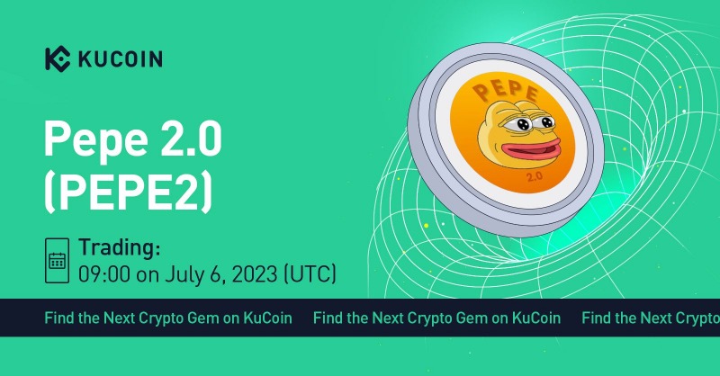 kucoincom's tweet photo. 📢 New Listing

PEPE 2.0 ($PEPE2) Gets Listed on #KuCoin!

💎Pair: PEPE2/USDT
💎Deposit: now open (network: ERC20)
💎Trading: Trading: 09:00 on July 6, 2023 (UTC)