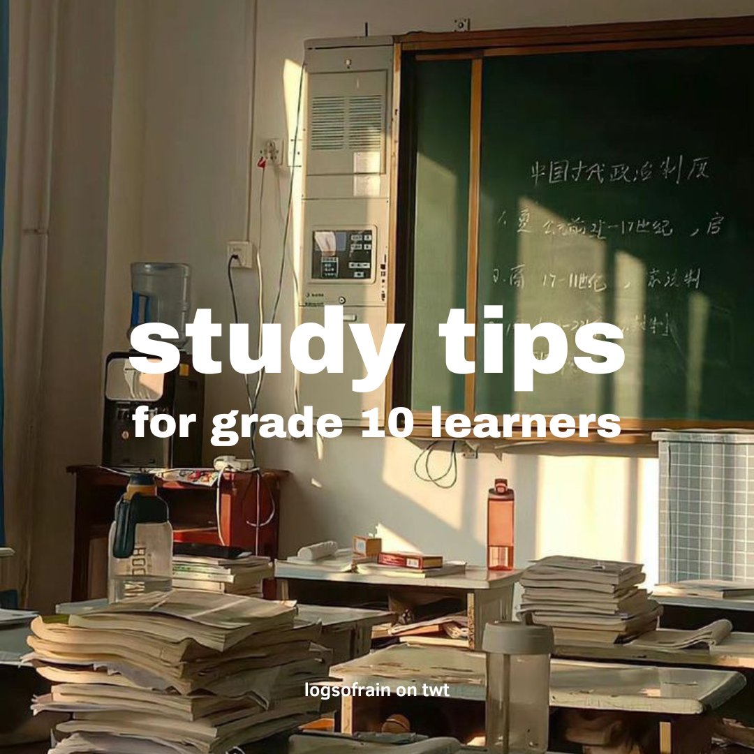 logsofrain's tweet image. study tips for incoming grade 10 learners. a thread by @logsofrain 

🎧  #studytwt #studytwtph