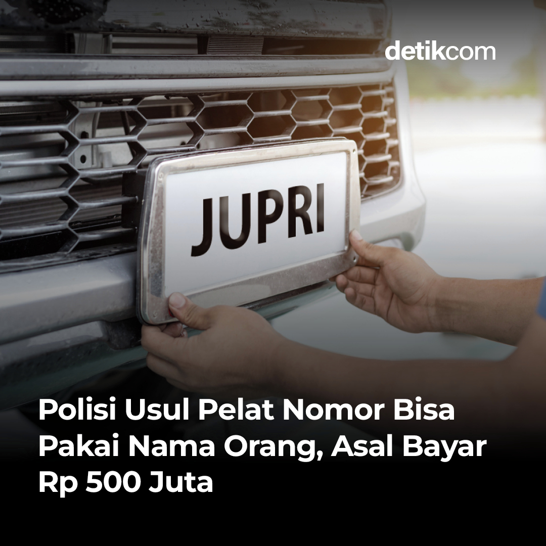 detikcom's tweet photo. Polisi mengusulkan pelat nomor kendaraan bisa menggunakan susunan huruf bertuliskan nama seseorang. 

Usulan pelat nomor dengan susunan nama sendiri itu tentu tidak murah. Dalam usulan itu dicontohkan yang berminat diminta membayar Rp 500 juta.⁣

>> https://t.co/PZiNN4POxc https://t.co/eOV2rZzxY1