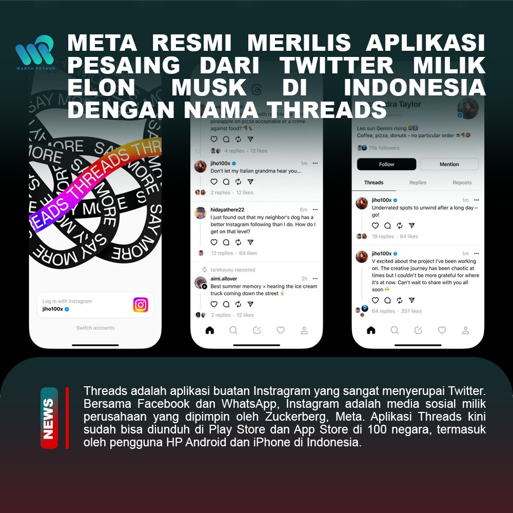 OaseData's tweet photo. Perusahaan Mark Zuckerberg resmi merilis aplikasi pesaing dari Twitter milik Elon Musk. Aplikasi Threads ini sudah bisa diunduh di Play Store dan App Store di 100 negara, termasuk Republik Indonesia.

#MarkZuckerberg #ElonMusk #Threads #Indonesia #Twitter https://t.co/6AM2yOrxcN