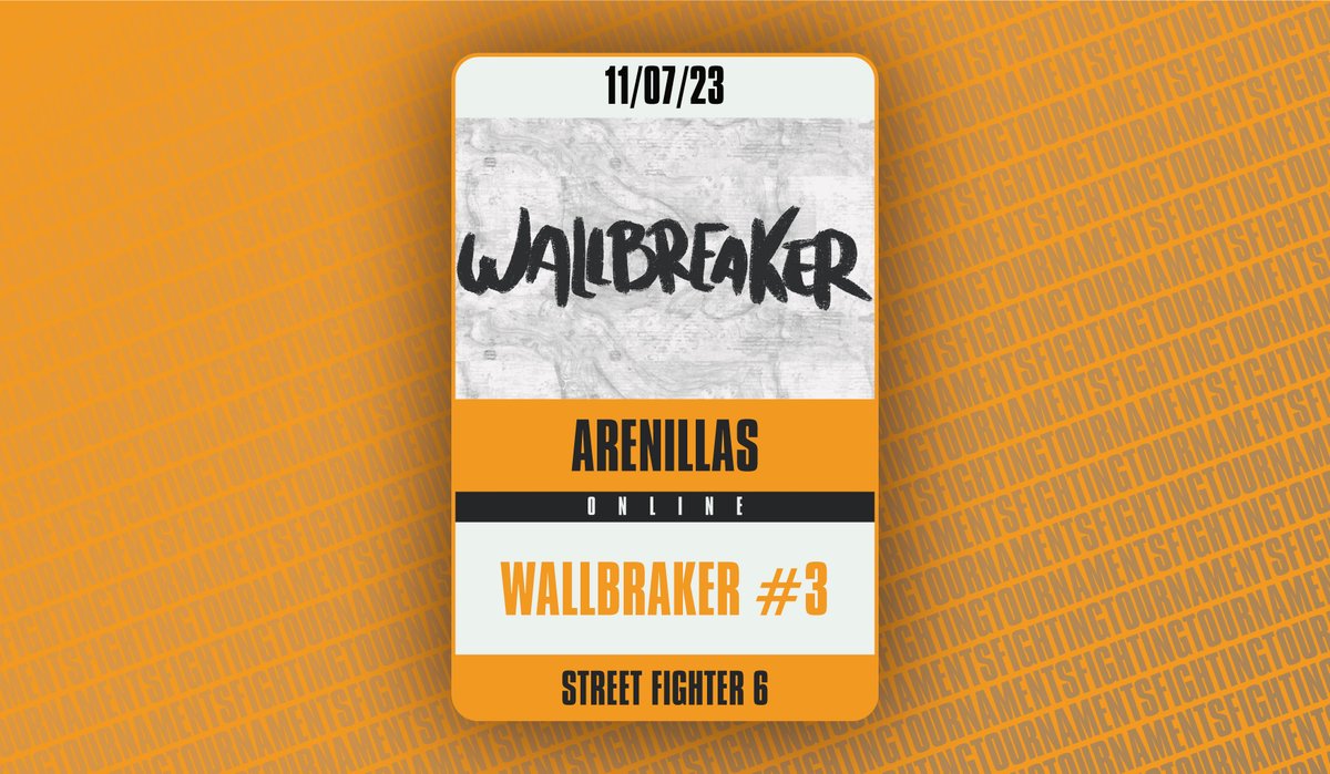 FGCTournaments's tweet photo. 🎮 Torneo Street Fighter 6 🎮

🔴 Wallbraker #3 - Online 🔴

👤 Organiza: @Wolf_Arenillas 

📅 11/07

ℹ️ Info e inscripción: https://t.co/3t1qnDK0WO

🗓️ Link al calendario: https://t.co/uLhyJOhiDC

🐦 TO’s Tweet: https://t.co/Jrrdj3rJEV https://t.co/zux1mZhvuw