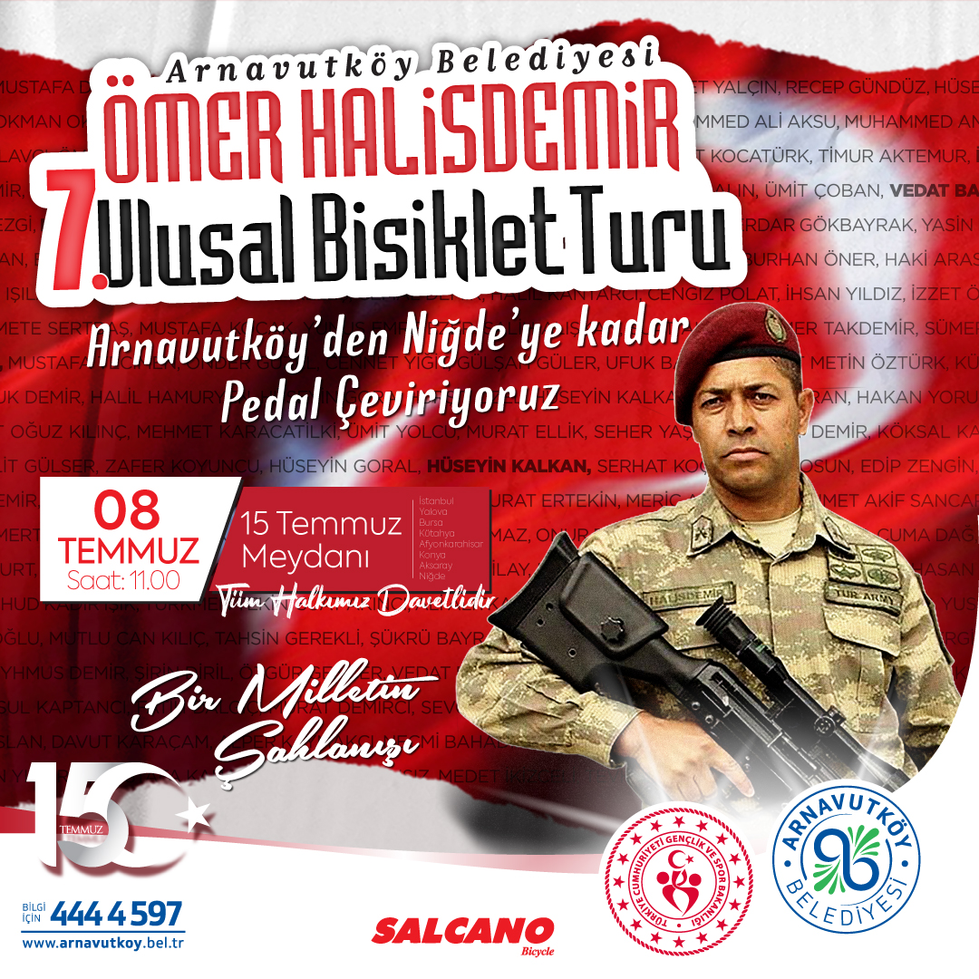 ArnavutkoyBel's tweet photo. Pedallar, bir kez daha #ÖmerHalisdemir için dönecek.

Bu yıl yedincisini düzenlediğimiz Şehit Ömer Halisdemir Ulusal Bisiklet Turu için bisikletçilerimiz Niğde’ye ulaşmak üzere yola çıkıyor.

📅 8 Temmuz Cumartesi
⏰11.00
📍15 Temmuz Meydanı

Sporcularımızın yolları açık olsun🇹🇷 https://t.co/y7LZuh8Fkg
