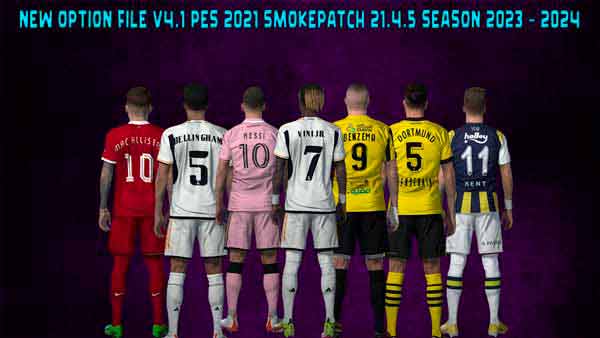 PES 2017 NEW SMOKE PATCH OPTION FILE SEASON 2023-2024 