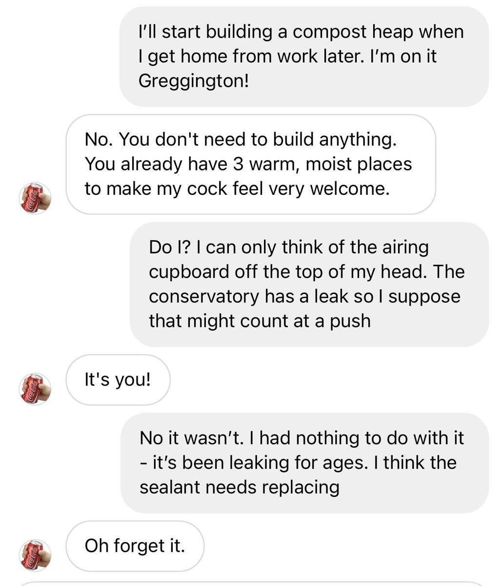Hooray!

Long-term sex pest Greg is back! 🎉

Unfortunately I’ve once again managed to dampen his sexual desire through a series of very genuine misunderstandings

I’m just going to have to accept that I’m no good at this sexting lark