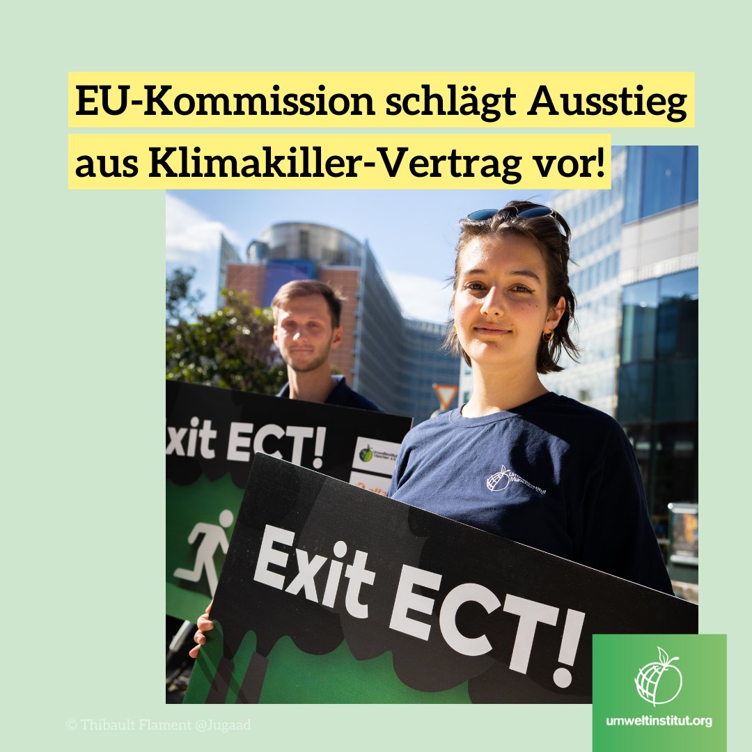 ++ BREAKING ++ EU leitet Austritt aus dem #Energiecharta-Vertrag ein. Das AUS des Klimakiller-Vertrags #ExitECT ist damit so gut wie besiegelt! 🎉  umweltinstitut.org/pressemitteilu… #EnergyCharterTreaty