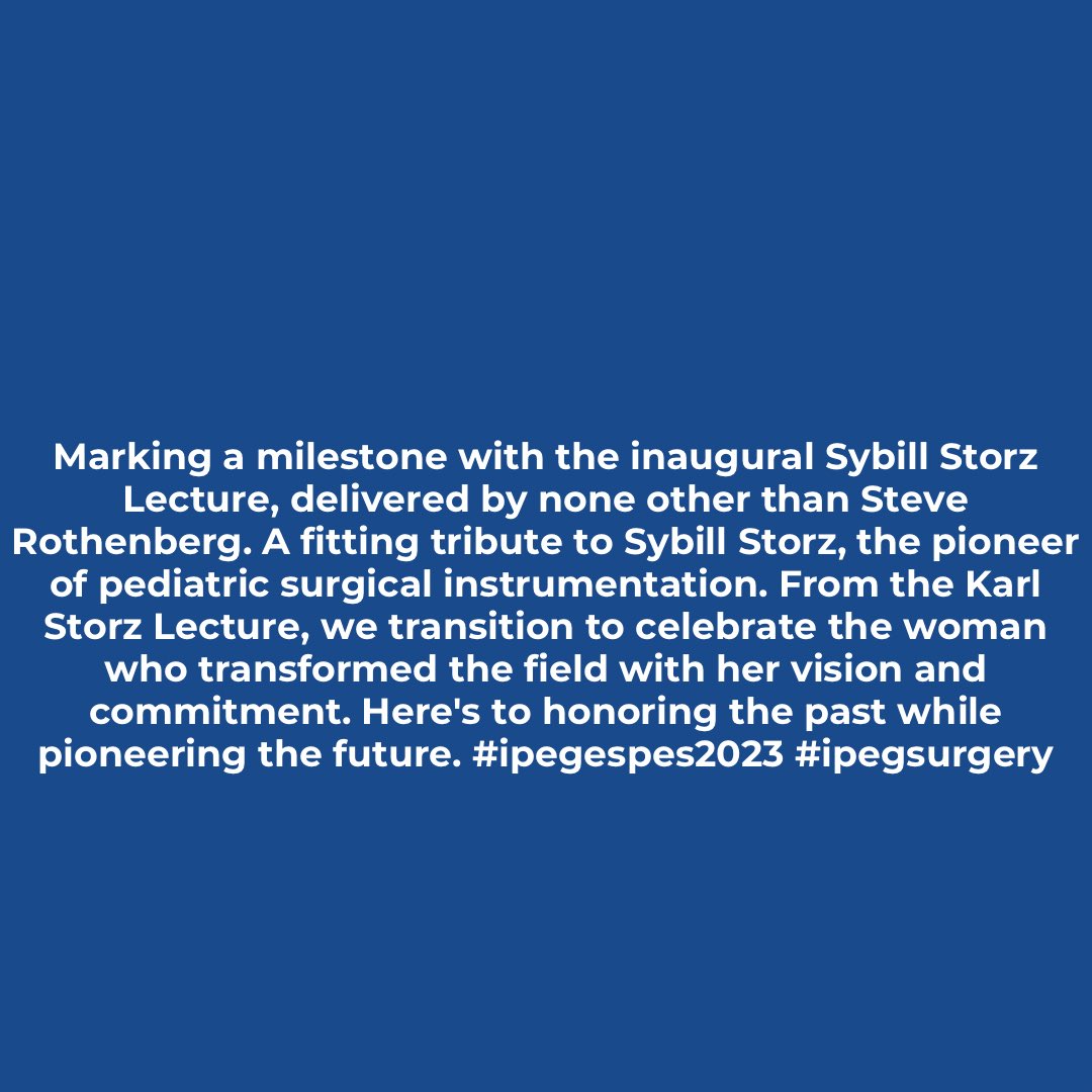 Marking a milestone with the inaugural Sybill Storz Lecture, delivered by Steve Rothenberg. A fitting tribute to Sybill Storz, the pioneer of pediatric surgical instrumentation.#ipegespes2023 #ipegsurgery #meded <a href="/ESPES__Official/">ESPES</a>