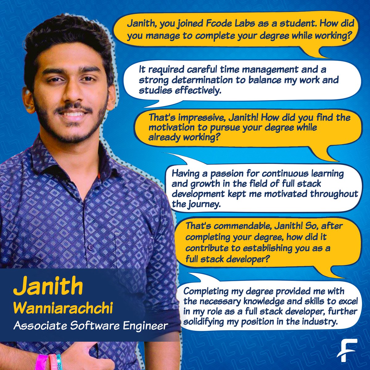 FcodeLabsLive's tweet photo. Meet Janith, who successfully balanced work and studies to complete his degree while at Fcode Labs. With passion, hard work, and effective time management, he achieved his goals!

#FcodeLabs #TechTales #TechTalesSeries #peopleatfcode https://t.co/iAqV0bP37j