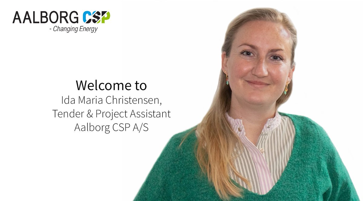 AalborgCSP's tweet photo. Meet Ida Maria Christensen, our new Tender and Project Assistant. Ida will assist in tender and project related assignments within our district heating department. Welcome to the team, Ida.
#ChangingEnergy https://t.co/6lMOBlPJGN