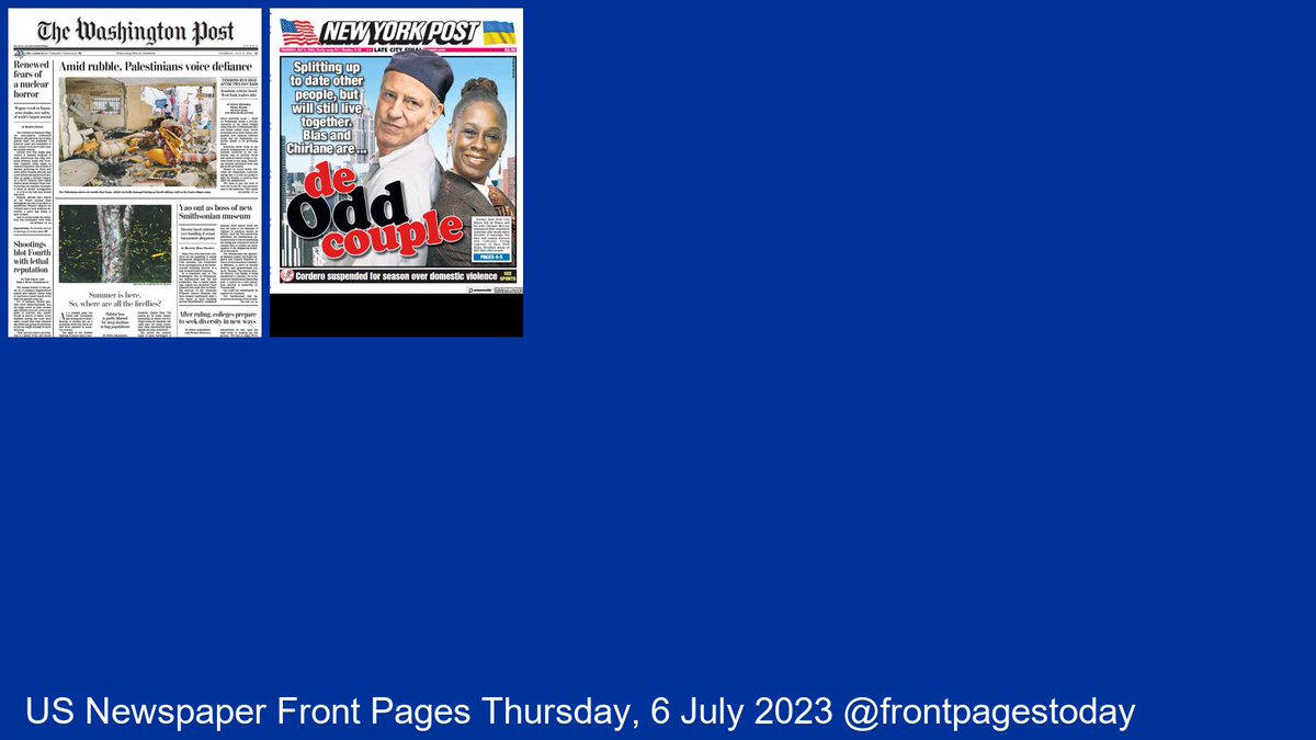 US Newspaper Front Pages for Thursday, 6 July 2023. Find more front pages and thousands of newspapers from around the world at thepaperboy.com