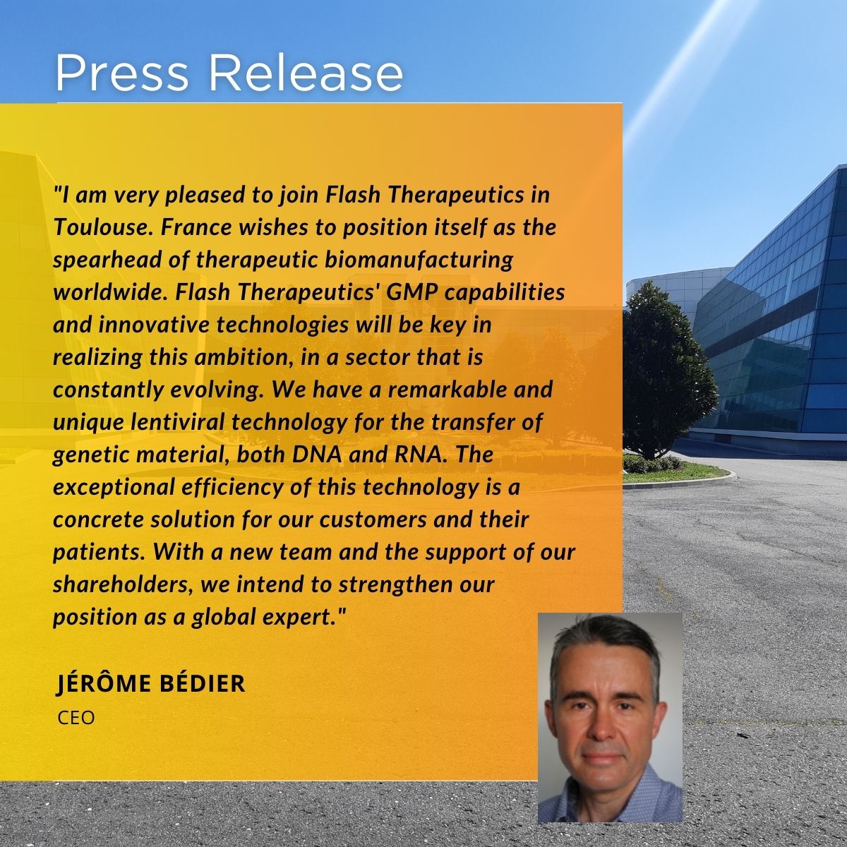 Flash Therapeutics is pleased to announce the appointment of Jérôme Bédier as Président. 

Press release 👇
lnkd.in/e-jnj44A

#CDMO #biopharma #pharmaceutical #GMP #bioproduction #occitanie